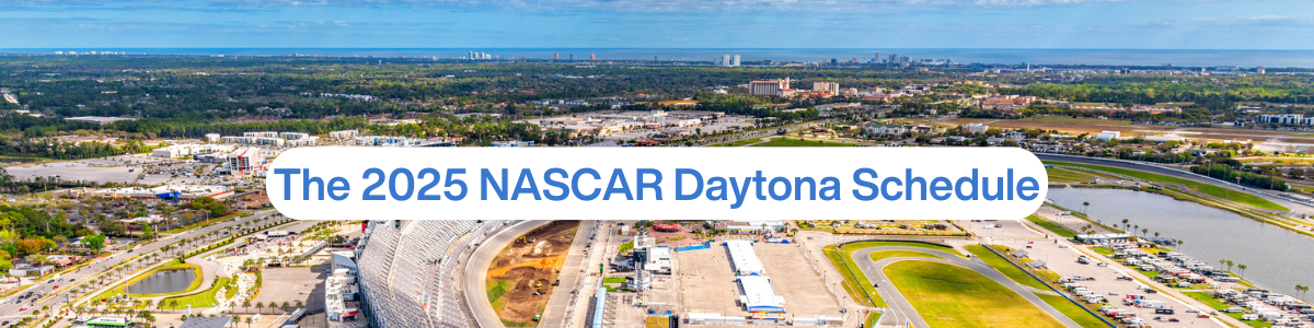 The 2025 NASCAR Daytona Schedule